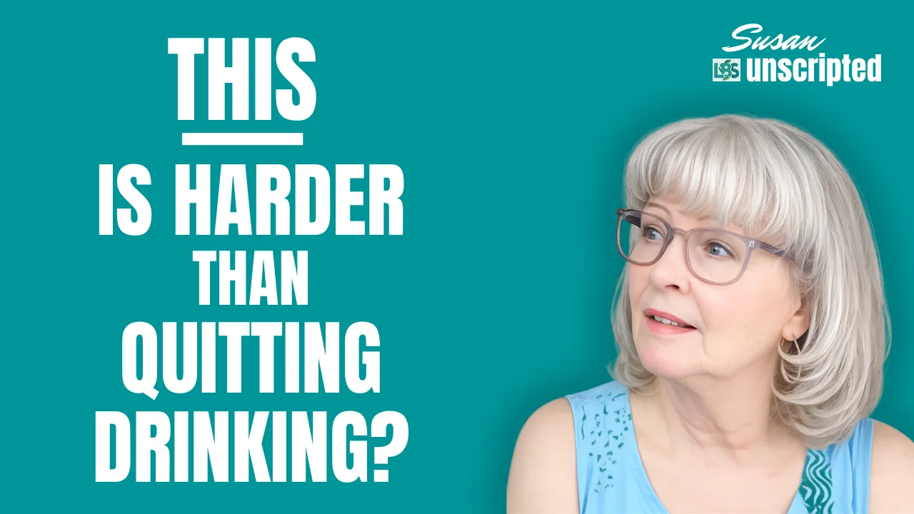 Susan Unscripted video thumbnail comparing weight loss and quitting drinking