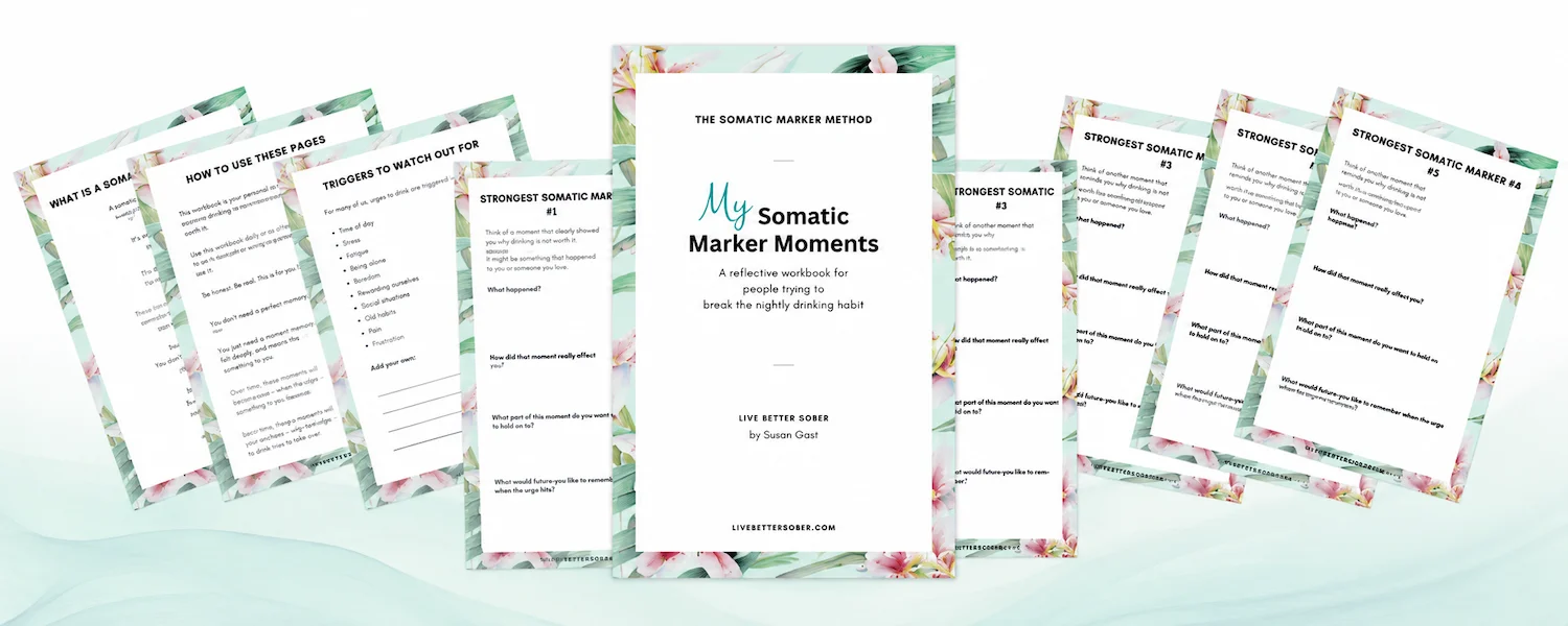 My Somatic Marker Moments workbook with printable reflection pages for interrupting the nightly drinking habit